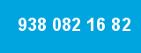 938 082 16 82